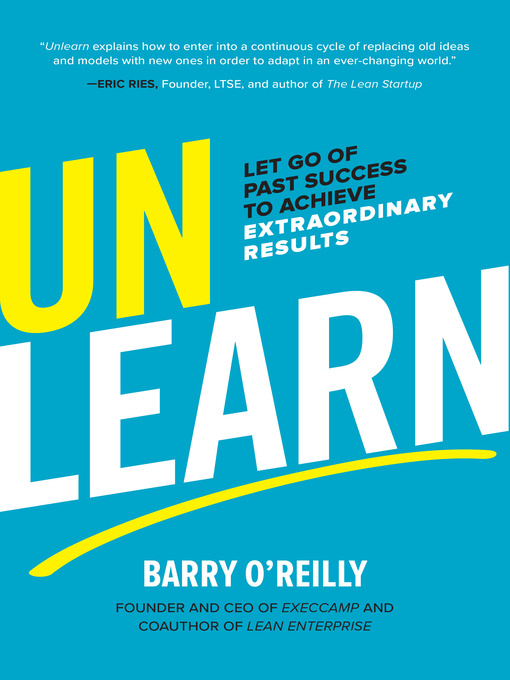 Title details for Unlearn by Barry O'Reilly - Available